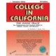 College in California: The Inside Track 1995, Comprehensive Guide for Students