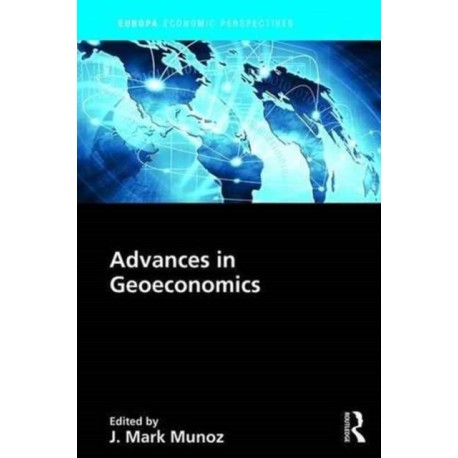 Advances in Geoeconomics