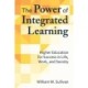 The Power of Integrated Learning: Higher Education for Success in Life, Work, and Society
