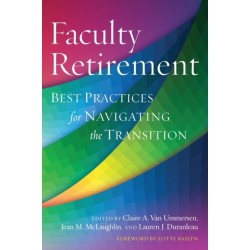 Faculty Retirement: Best Practices for Navigating the Transition