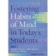 Fostering Habits of Mind in Today's Students: A New Approach to Developmental Education