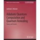 Adiabatic Quantum Computation and Quantum Annealing: Theory and Practice
