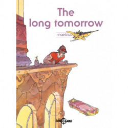 The long tomorrow