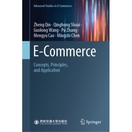 E-Commerce: Concepts, Principles, and Application