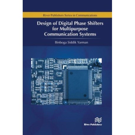Design of Digital Phase Shifters for Multipurpose Communication Systems