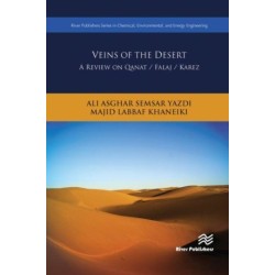 Veins of the Desert: A Review on Qanat / Falaj / Karez