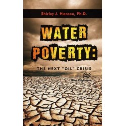Water Poverty: The Next “Oil” Crisis