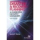 Disaster and Recovery Planning: A Guide for Facility Managers, Sixth Edition