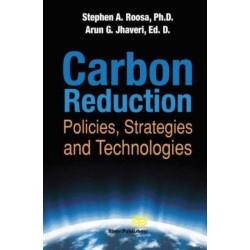 Carbon Reduction: Policies, Strategies and Technologies