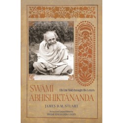 Swami Abhishiktananda: His Life Told through His Letters (Revised and Updated Edition)