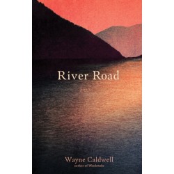 River Road: Poems