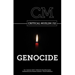 Critical Muslim 52: Genocide
