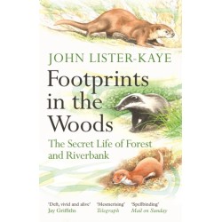 Footprints in the Woods: The Secret Life of Forest and Riverbank