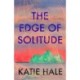 The Edge of Solitude