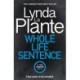 Whole Life Sentence: The pulse-pounding final Detective Jane Tennison thriller