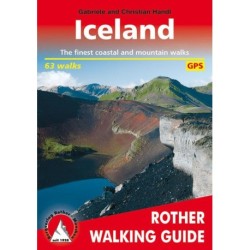 Iceland: 63 selected walks on the "Island of Fire and Ice": 55 selected walks on the ´Island of Fire and Ice´