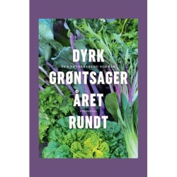 Dyrk grøntsager året rundt
