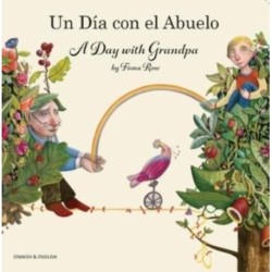 A Day with Grandpa Spanish and English