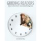 Guiding Readers: Making the Most of the 18-Minute Guided Reading Lesson