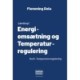 Lærebog i Energiomsætning og Temperaturregulering: Del II. Temperaturregulering