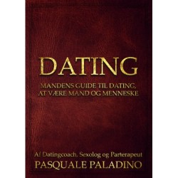 DATING: Mandens guide til dating, at være mand og menneske