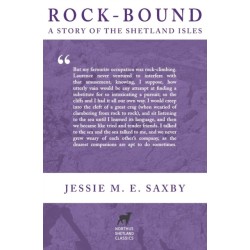 Rock-Bound: A Story of the Shetland Isles