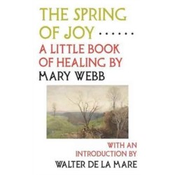 The Spring of Joy: A Little Book of Healing