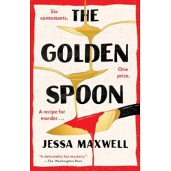 The Golden Spoon: A Novel