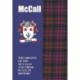 McCall: The Origins of the ?McCalls and Their Place in History