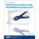 Introduction to Finite Element Analysis Using SOLIDWORKS Simulation 2023
