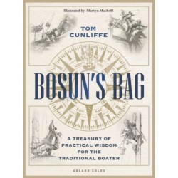 Bosun’s Bag: A Treasury of Practical Wisdom for the Traditional Boater