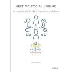 Nest og Social læring: For børn med ADHD og ADHD-lignende vanskeligheder