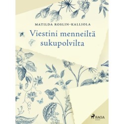 Viestini menneiltä sukupolvilta