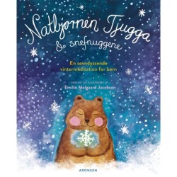 Natbjørnen Tjugga & snefnuggene: En søvndyssende vintermeditation for børn