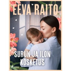 Surun ja ilon kosketus