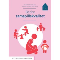 Bedre samspillskvalitet