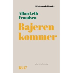 Bajeren kommer: 1847