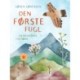 Den første fugl. En idéhistorie for børn
