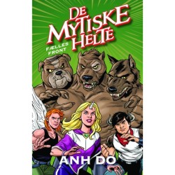 De mytiske helte 4: Fælles front