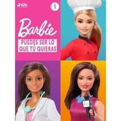 Barbie – Puedes ser lo que tú quieras 1