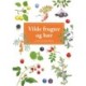 Vilde frugter og bær