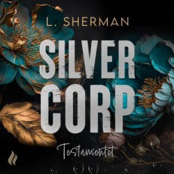 Silver Corp - Testamentet