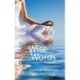 Wise Words: Insightful Reflections