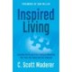 Inspired Living: Assembling the Puzzle of Your Calling by Mastering Your Time, Your Talent, and Your Treasures