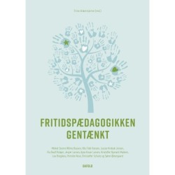Fritidspædagogikken gentænkt