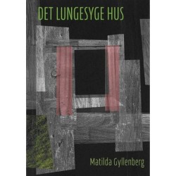 Det lungesyge hus