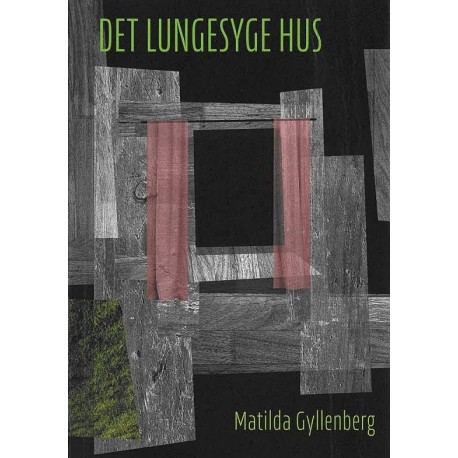 Det lungesyge hus