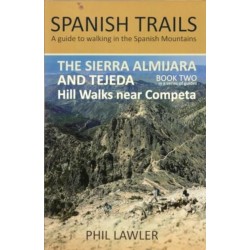The Sierra Almijara and Tejeda: Hill walks near Competa