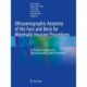 Ultrasonographic Anatomy of the Face and Neck for Minimally Invasive Procedures: An Anatomic Guideline for Ultrasonographic-Guided Procedures