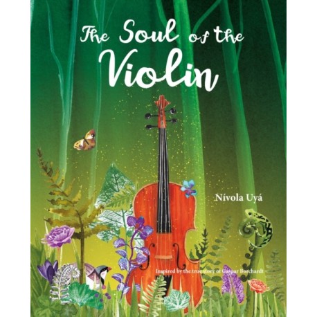 The Soul of the Violin